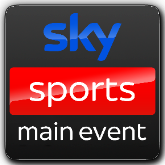 SKY SPORTS MAIN EVENT UK